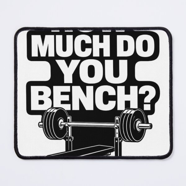 Item preview, How Much Do You Bench Press Funny Gym Quote designed and sold by Digistore1221.