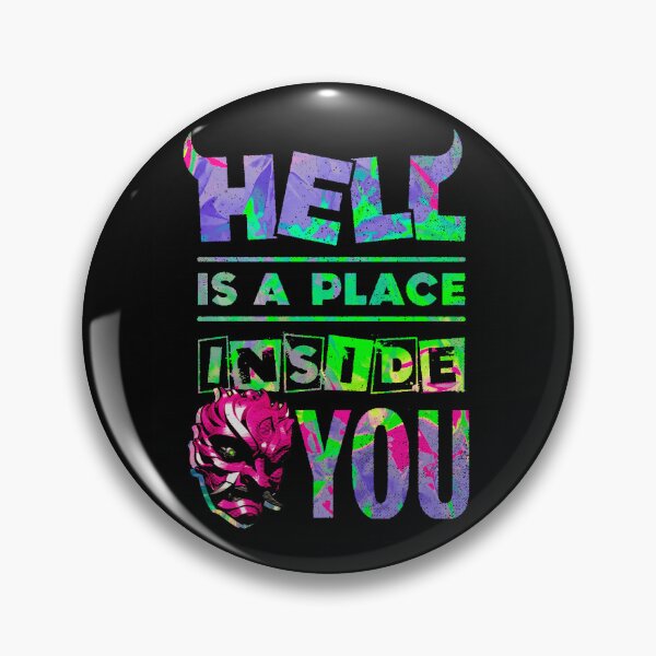 Item preview, Hell is a place Inside You  designed and sold by ShurikenStar.
