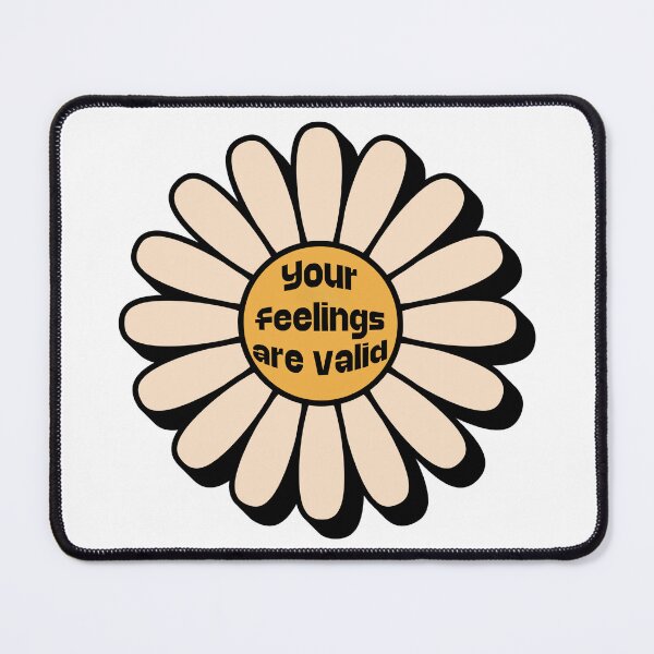 Item preview, Your Feelings are Valid Sticker designed and sold by RosiePosieCreatesArt.