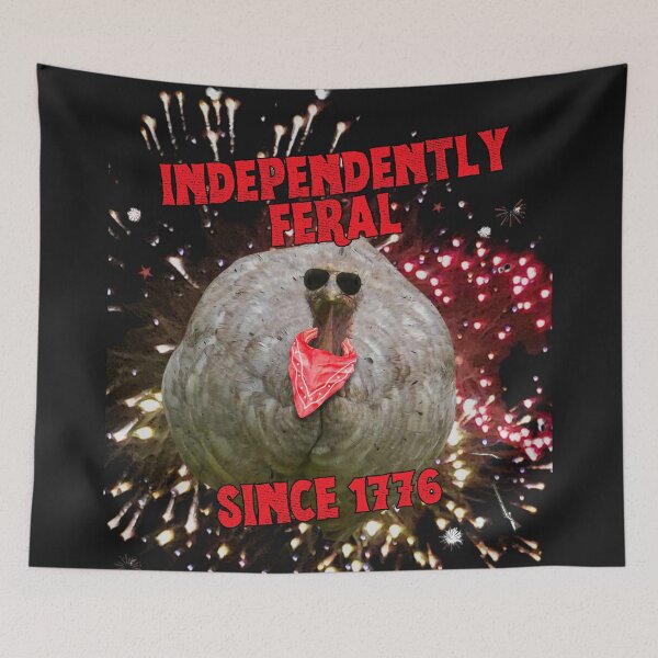 Item preview, Independently Feral Since 1776 — 4th of July Turkey designed and sold by Feral Vibes.