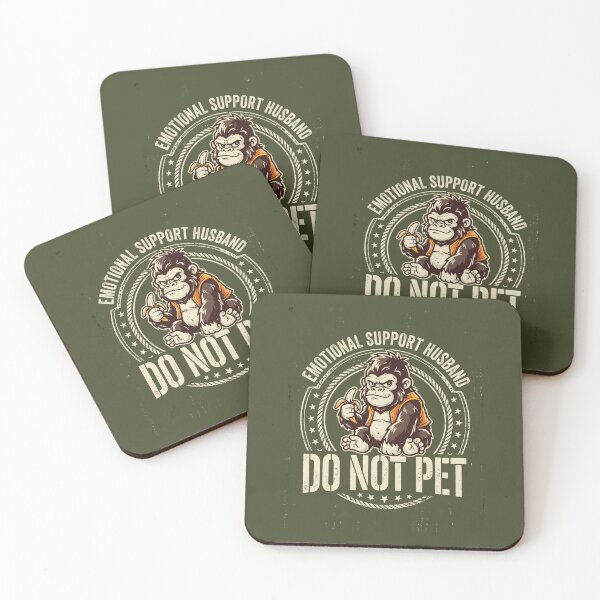 Item preview, Emotional Support Husband Do Not Pet Funny Monkey 6 designed and sold by ChinkyCat Official.