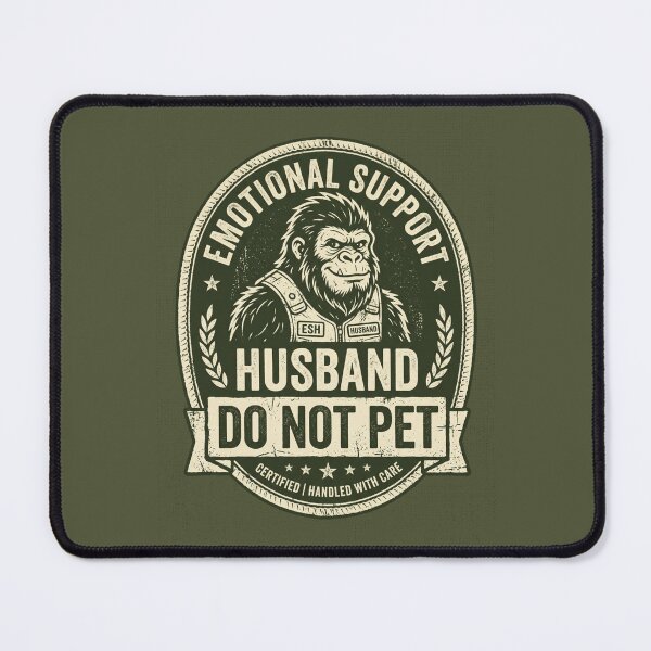 Item preview, Emotional Support Husband Do Not Pet Funny Monkey 7 designed and sold by ChinkyCat Official.