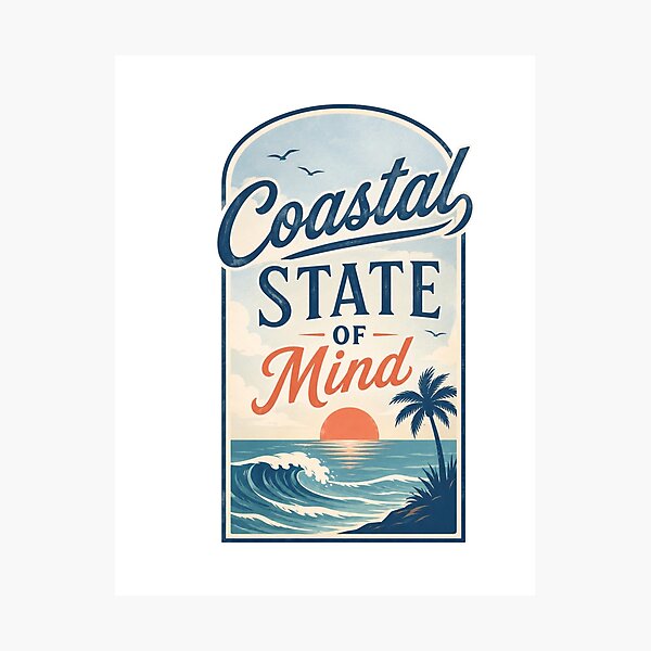 Item preview, Coastal State Of Mind Beach Lifestyle  designed and sold by MNAThreads.