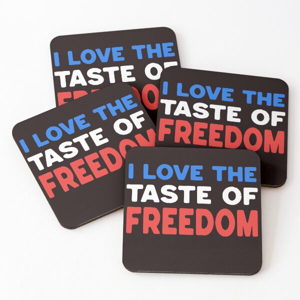 Item preview, I Love The Taste Of Freedom Patriotic USA Liberty designed and sold by mari-kayden.