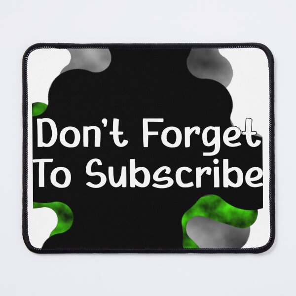 Item preview, Don't Forget To Subscribe Streaming White Typography Green Text Graphic designed and sold by Animalloveus.