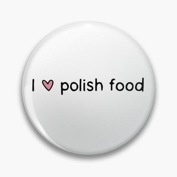 Item preview, I love Polish Food designed and sold by dontqu0teme.