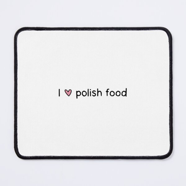 Item preview, I love Polish Food designed and sold by dontqu0teme.