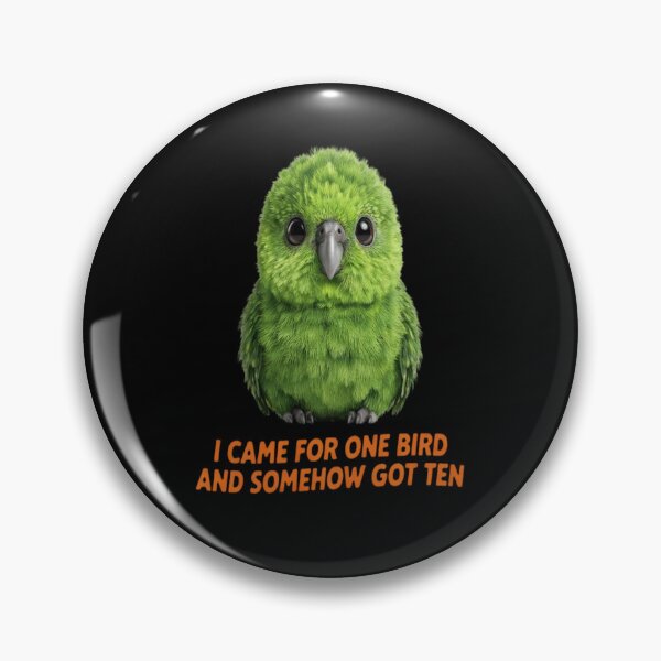 Item preview, Kakapo I Came For One Bird And Somehow Got Ten Exotic Bird Lover Gift designed and sold by Max Store.