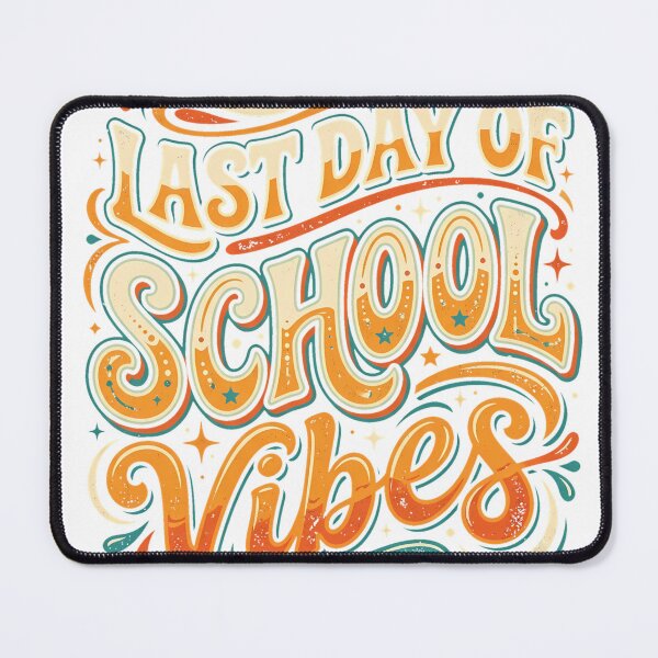Item preview, LAST_DAY_OF_SCHOOL_VIBES_202606090001 designed and sold by DArtfulStudio.