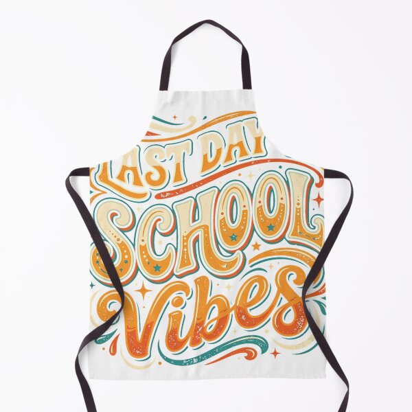 Item preview, LAST_DAY_OF_SCHOOL_VIBES_202606090001 designed and sold by DArtfulStudio.