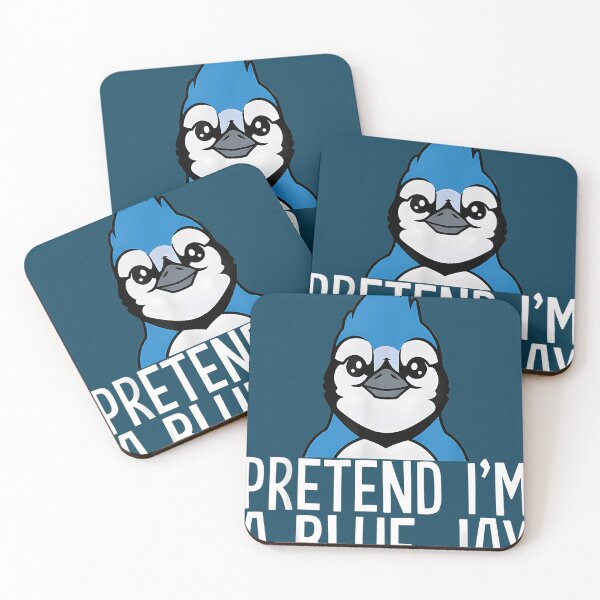 Item preview, Pretend Im A Blue Jay designed and sold by ArtistryGalle.