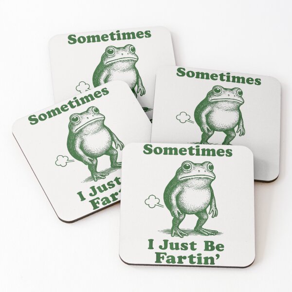 Item preview, Sometimes I Just Be Fartin' Funny Frog Humor Animal Lover designed and sold by SeraXYZ.
