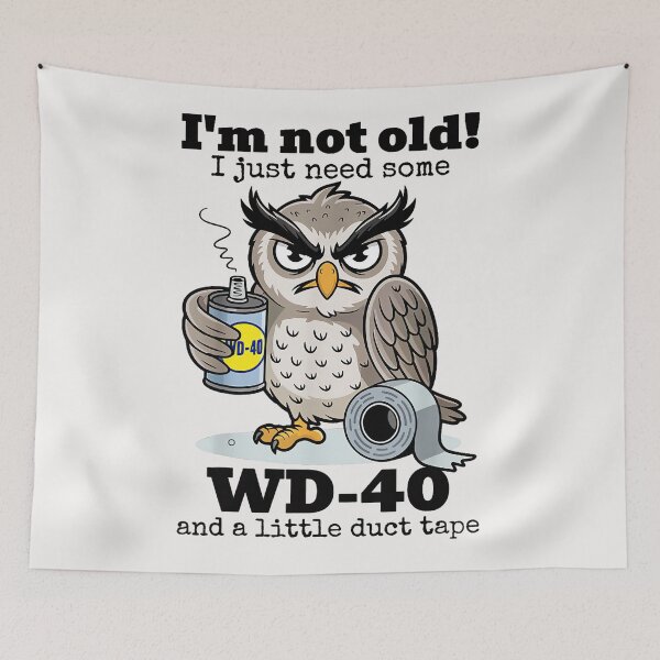 Item preview, I'm Not Old! I Just Need Some WD-40 And A Little Duct Tape Funny Aging Handyman Gift designed and sold by SeraXYZ.