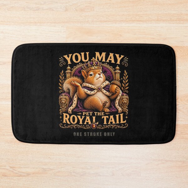 Item preview, You May Pet The Royal Tail (One Stroke Only) designed and sold by Sanctum Icons.