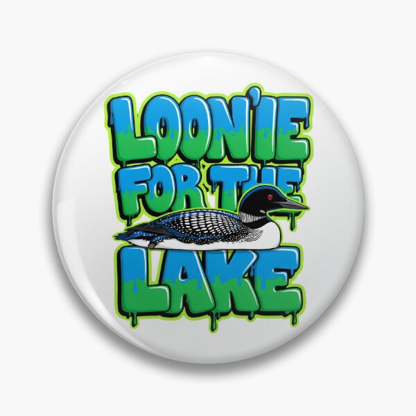 Item preview, Loon'ie For The Lake designed and sold by PlanetMarker.