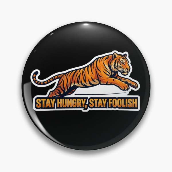Item preview, Dynamic Jumping Tiger Stay Hungry Stay Foolish Motivation Sticker designed and sold by Sticker universe2.0.