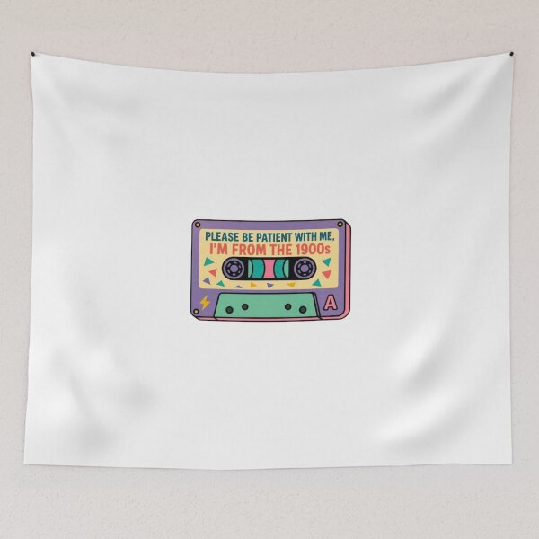 Item preview, Please Be Patient With Me I'm From The 1900s, Funny Cassette designed and sold by stzl26.