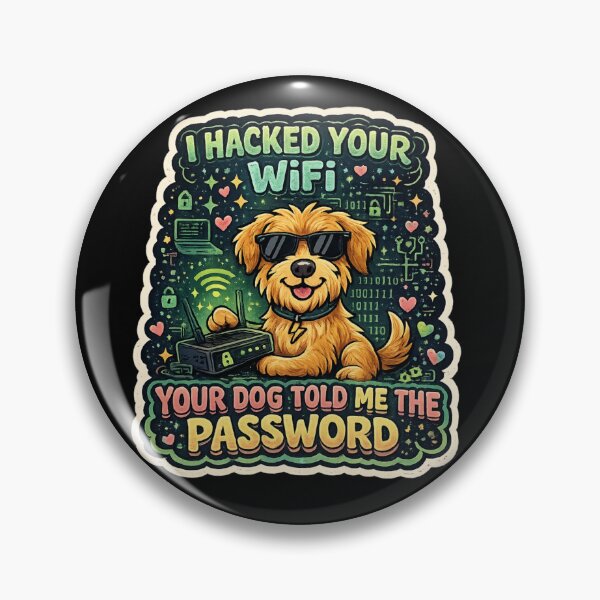 Item preview, I Hacked Your WiFi Your Dog Told Me The Password Funny Cybersecurity Dog Shirt . designed and sold by  BreedCraft Studio.