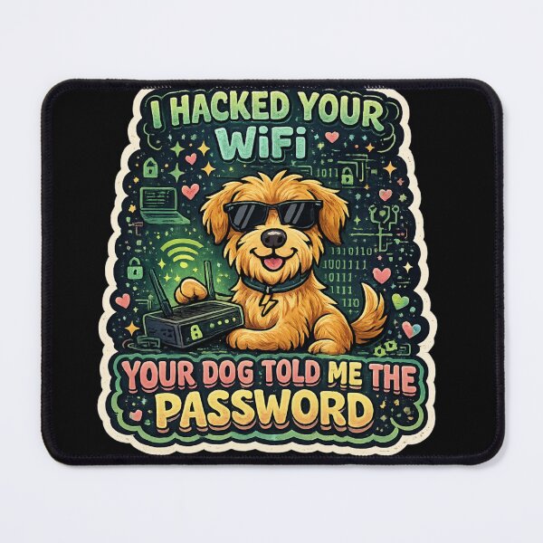 Item preview, I Hacked Your WiFi Your Dog Told Me The Password Funny Cybersecurity Dog Shirt . designed and sold by TrendForge.