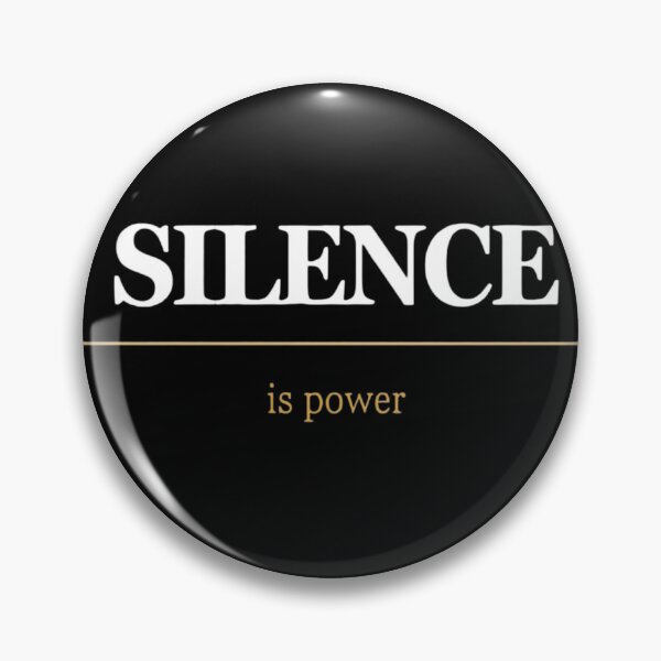 Item preview, Silence Is Power — Dark Minimalist Stoic Quote designed and sold by Trend-Seller.