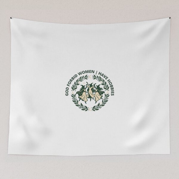 Item preview, God Forbid Women Have Hobbies designed and sold by DelicateBalance.