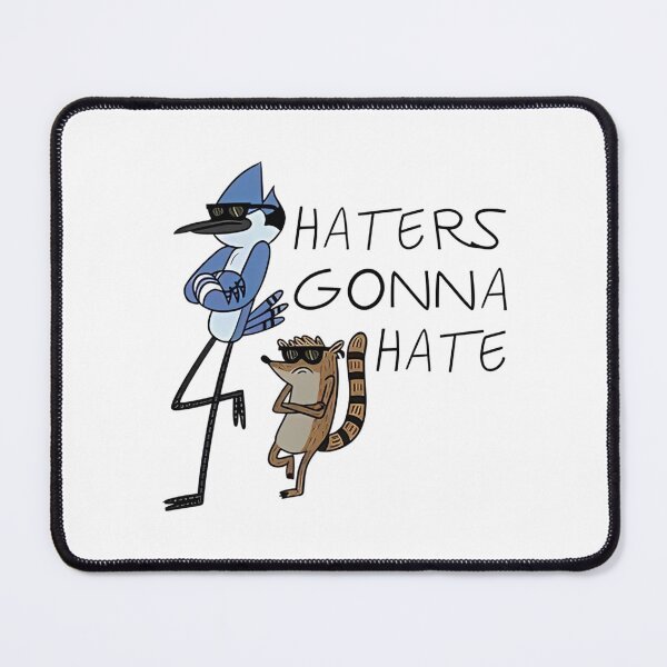 Item preview, Regular Show Haters Gonna Hate Mordecai and Rigby designed and sold by Moonpaw-Whimsy.
