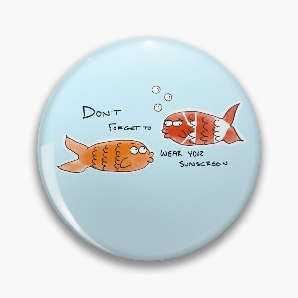 Item preview, Don't Forget to Wear Your Sunscreen designed and sold by katmag04.