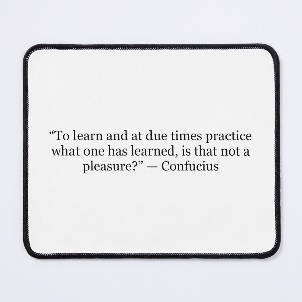 Item preview, To Learn and Practice What One Has Learned | Confucius Quote designed and sold by The Prose Atelier.