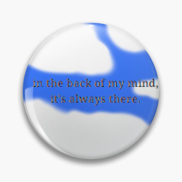 Item preview, in the back of my mind, it's always there designed and sold by joolsmools.