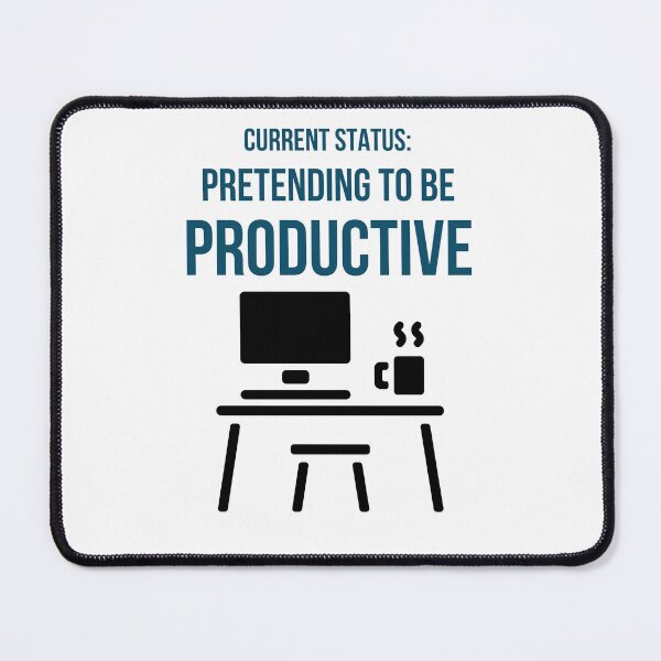 Item preview, Current Status: Pretending to Be Productive | Funny Office & Remote Work Humor designed and sold by ConsolAssoc Creative Studio.