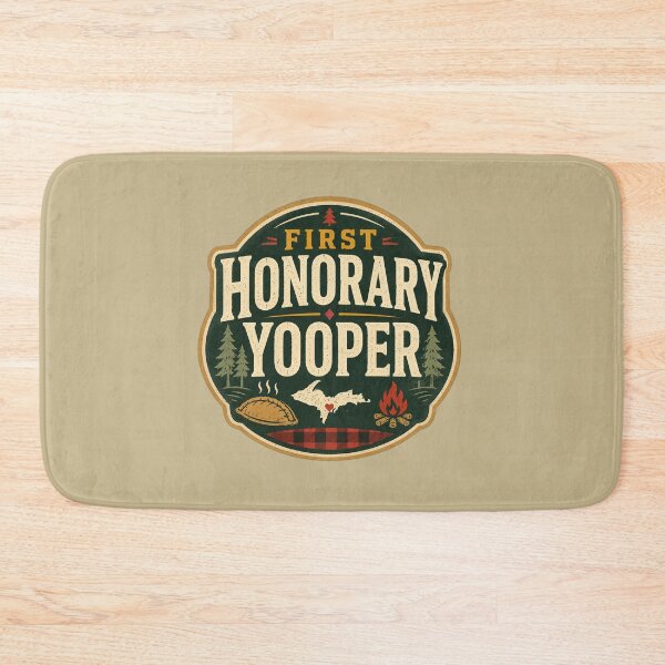 Item preview, First Honorary Yooper - Show someone UP love with this distinction designed and sold by 2BrokeYoopers.
