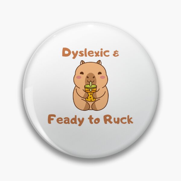 Item preview, Dyslexic & feady to ruck designed and sold by jesgodd.