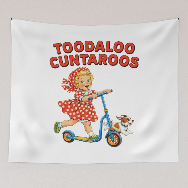 Item preview, Toodaloo Cuntaroos Funny Meme designed and sold by nosu-art-pod.