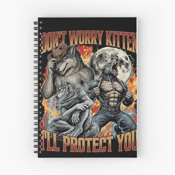 Item preview, Don't Worry Kitten I'll Protect You Ironic Wolf Meme designed and sold by Vermanartist.