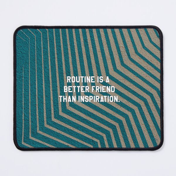 Item preview, Routine Is A Better Friend designed and sold by Emilyromrell.