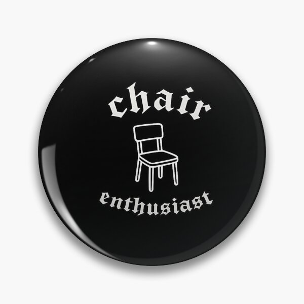 Item preview, Chair Enthusiast Humor Random Funny Graphic designed and sold by MaxLevelMerch.