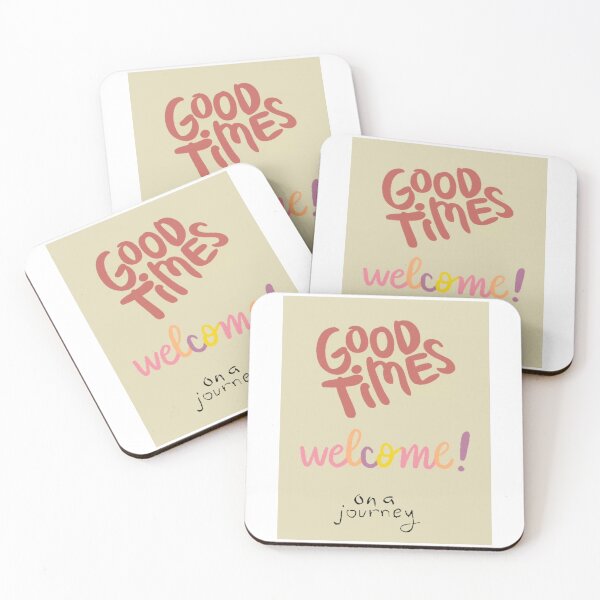 Item preview, Good times welcome on a journey  designed and sold by Berryegale .