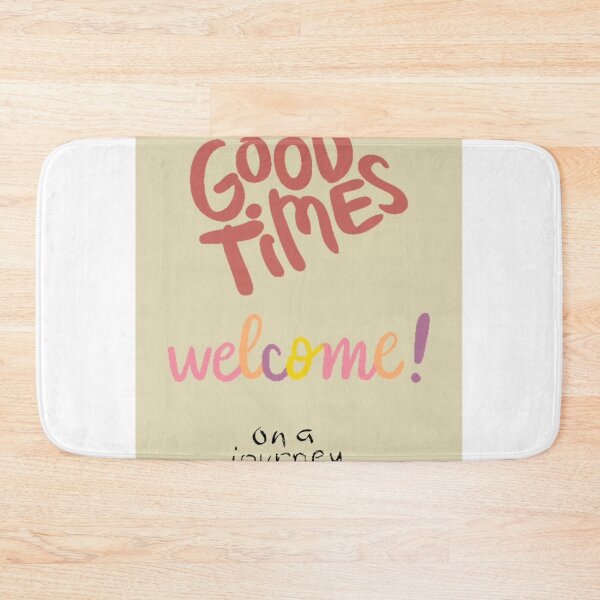Item preview, Good times welcome on a journey  designed and sold by Berryegale .