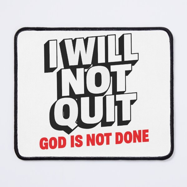 Item preview, I will Not Quit designed and sold by Divine-Living.