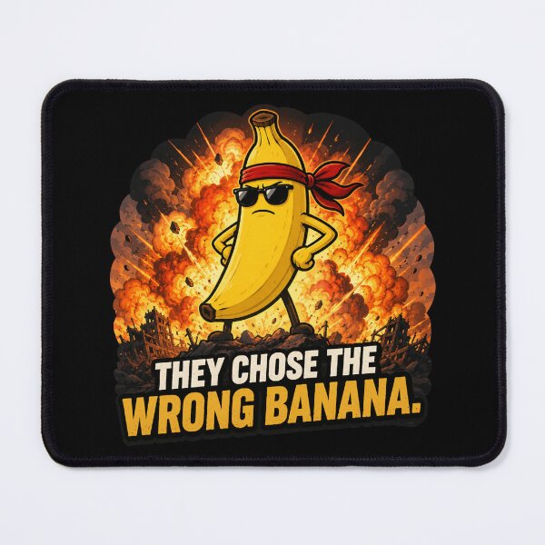 Item preview, They Chose The Wrong Banana Funny Badass Banana Design designed and sold by MonkiFlipp.