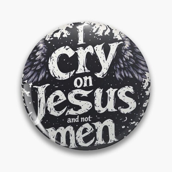Item preview, I cry on Jesus and not men designed and sold by Jsw-speedartja.