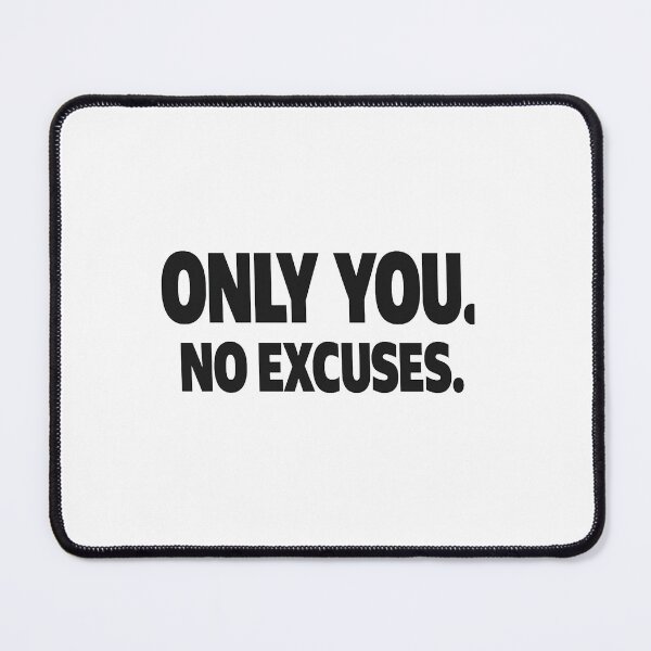 Item preview, Only You No Excuses Motivational Typography Design designed and sold by Lovestickerco.
