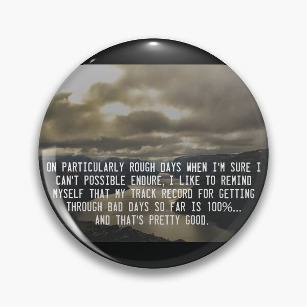 Item preview, 100% of Rough Days designed and sold by Emilyromrell.