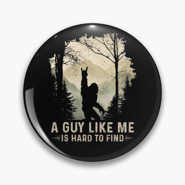 Item preview, Bigfoot A Guy Like Me Is Hard To Find designed and sold by studio-ssaam.