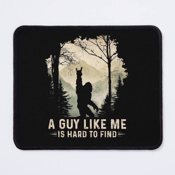 Item preview, Bigfoot A Guy Like Me Is Hard To Find designed and sold by studio-ssaam.