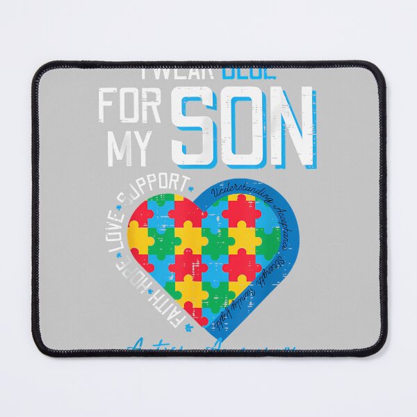 Item preview, Autism I Wear Blue for My Son Awareness Dad Mom Men Women designed and sold by KathieFaugh.