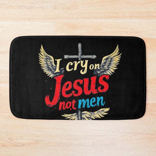 Item preview, I cry on Jesus and not men designed and sold by Jsw-speedartja.
