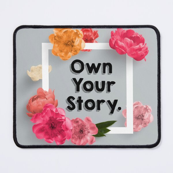 Item preview, Own Your Story designed and sold by Emilyromrell.