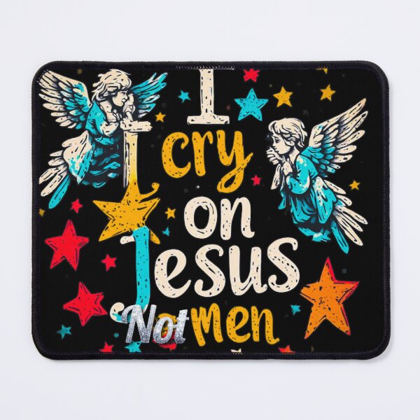 Item preview, I cry on Jesus and not men designed and sold by Jsw-speedartja.