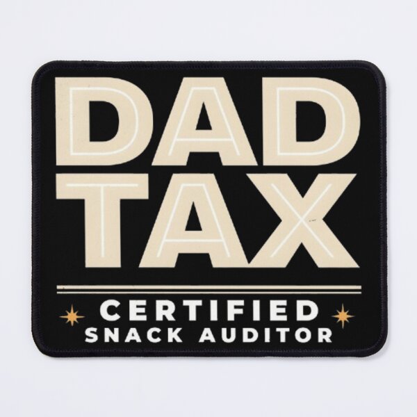 Item preview, Funny Dad Tax Certified Snack Auditor Father's Day Gift T-Shirt designed and sold by Wisaka.